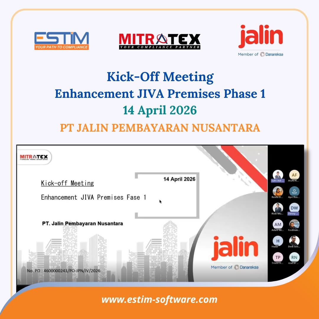 Kick-Off: Enhancement JIVA Premises Phase 1- Mitratex & ESTIM